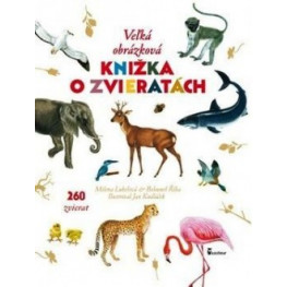 Veľká obrázková knižka o zvieratkách